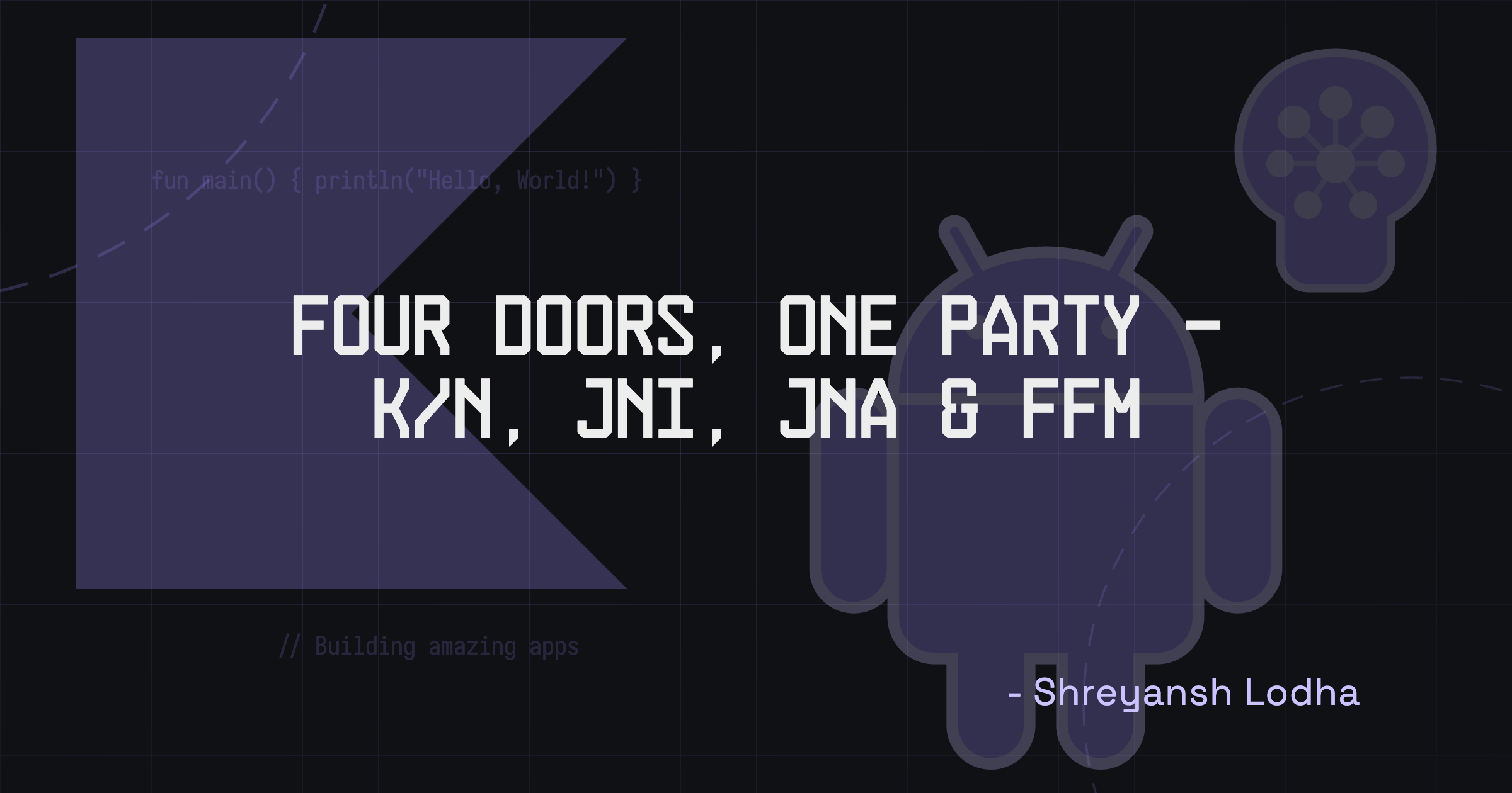 Four Doors, One Party - K/N, JNI, JNA & FFM